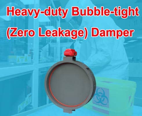 FC-RLD-LP Heavy-duty Bubbletight(Zero Leakage) Damper launched